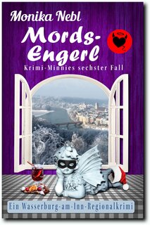 Mords-Engerl: Krimi-Minnies sechster Fall