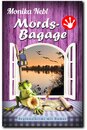 Mords-Bagage: Krimi-Minnies neunter Fall